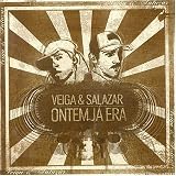 Veiga & Salazar - Ontem Ja Era ( Audio CD ) - B0002Z605W