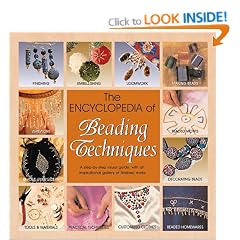 The Encyclopedia of Beading Techniques