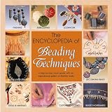 The Encyclopedia of Beading Techniques