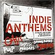 Indie Anthems