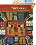 Tiwanaku: Ancestors of the Inca