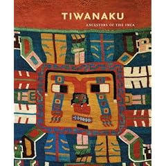 Tiwanaku: Ancestors of the Inca