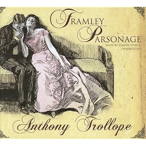 Framley Parsonage by Anthony Trollope