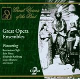 Great Opera Ensembles