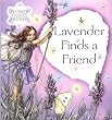 Lavender Finds a Friend (Flower Fairies Friends)