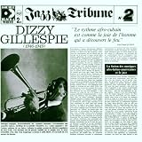 Dizzy Gillespie 1946-49