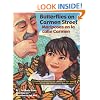 Butterflies on Carmen Street/ Mariposas en la calle Carmen