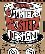 New Master's of Poster Design: Poster Design for the Next Century