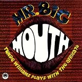 Mr. Big Mouth