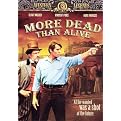 More Dead Than Alive (Western Legends) (Fullscreen, Widescreen)