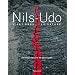 Nils Udo : L'art dans la nature : Photographies et peintures
