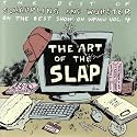 The Art Of The Slap