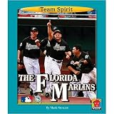 Norwood House Press Florida Marlins Team Spirit