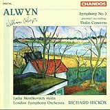 Alwyn: Symphony No. 3 / Violin Concerto