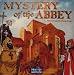 Mystery of the Abbey