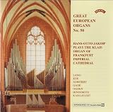 Great European Organs, No.50 (Klais organ of Frankfurt Imperial Cathedral)