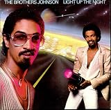 BROTHERS JOHNSON / LIGHT UP THE NIGHT