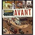Comment c'�tait avant