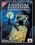H.P. Lovecraft's Arkham: Unveiling the Legend-Haunted City (Call of Cthulhu Horror Roleplaying, Chaosium # 8803)