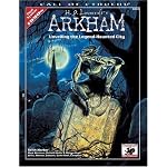 H.P. Lovecraft's Arkham: Unveiling the Legend-Haunted City (Call of Cthulhu Horror Roleplaying, Chaosium # 8803) book cover