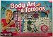 Body Art and Tattoos
