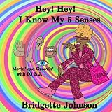 Hey!Hey! I Know My  Five Senses