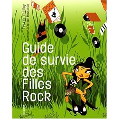 Guide de survie des Filles Rock