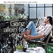 My Life Sonnenstunden Ganz Allein f�r Mich