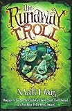 The Runaway Troll (Shadow Forest)