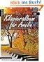Klavieralbum f�r Am�lie: Leichte, romantische St�cke f�r Klavier (inkl. CD)