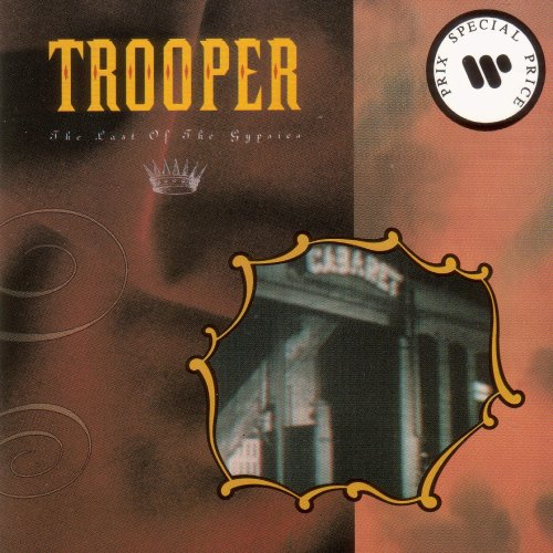 TROOPER - The Last Of The Gypsies - Zortam Music