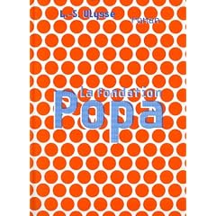 La fondation Popa