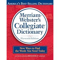 Merriam-Webster's Collegiate Dictionary, 11th Edition