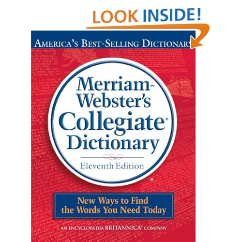 Merriam-Webster's Collegiate Dictionary, 11th Edition