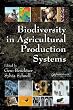 Biodiversity In Agricultural Production Systems (Books in Soils, Plants, and the Environment)