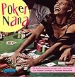 Poker Nana Elle Bluffe les Machos du Tapis Vert... C'Est Vous !