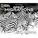Great Migrations: Epic Animal Journeys