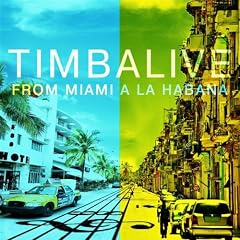 From Miami A La Habana