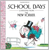 School Days: Cartoons from the New Yorker