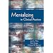 Mentalizing in Clinical Practice