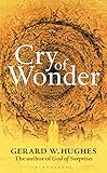 Cry of wonder : our own real identity
