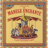 Il �tait une fois au man�ge enchant� : Un livre et un vrai man�ge � monterpar Susana Ronchi
