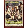 3 Bullets For Ringo