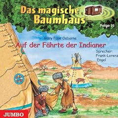 Das Magische Baumhaus 16/Indianer,auf der F�hrte d
