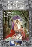 Loup Solitaire, Tome 13 : Les Druides de Cener