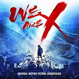 WE ARE X SOUNDTRACK(輸入盤)