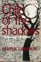Child of the shadows,: Including The grave