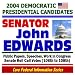 2004 Democratic Presidential Candidates: Senator John Edwards - Public Papers, Speeches, Work in Congress, Senate Roll Call Votes (106th to 108th)