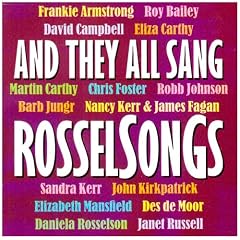 And They All Sang Rosselsongs