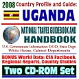 2008 Country Profile and Guide to Uganda - National Travel Guidebook and Handbook - Idi... by Africa Travel Books